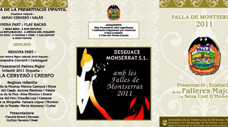 PRESENTACIÓ FALLERES MAJORS 2011 FALLA DE MONTSERRAT